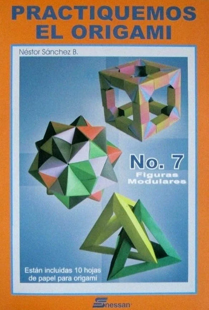 7703265990163 Libro Practiquemos Origami Nessan 1 Tomo de 24 x 17 cm # 7 Figuras Modulares Cartel Arte & Papelería